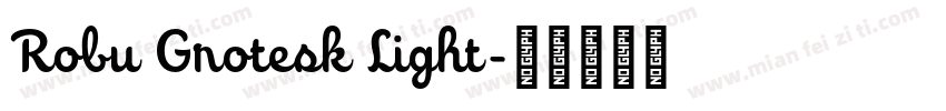 Robu Grotesk Light字体转换